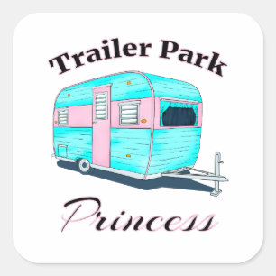 Lustige Trailer-Park-Prinzessin RV-Camping Quadratischer Aufkleber