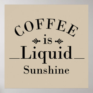 Lustige Trinkersprüche über Kaffee Poster