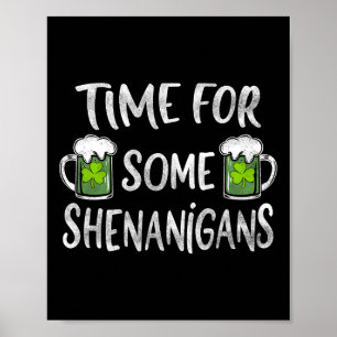 Lustige Trinkzeit für einige Streiche St. Patrick Poster