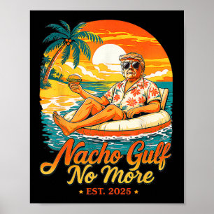 Lustige Trump Nacho Golf Nicht Mehr Golf Von 2025 Poster