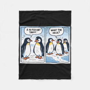 Lustige Trump Pinguine Zölle 10% Politische Ironie Fleecedecke
