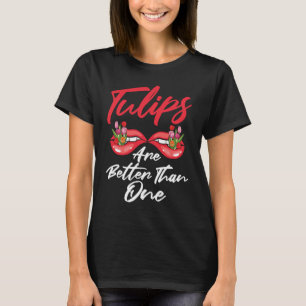 Lustige Tulpen-Gärtnerei Garten Gärtner Tulpen T-Shirt