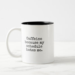 Lustige Überbuchte Kaffeeliebhaber-Tasse Zweifarbige Tasse