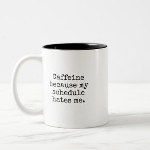 Lustige Überbuchte Kaffeeliebhaber-Tasse Zweifarbige Tasse