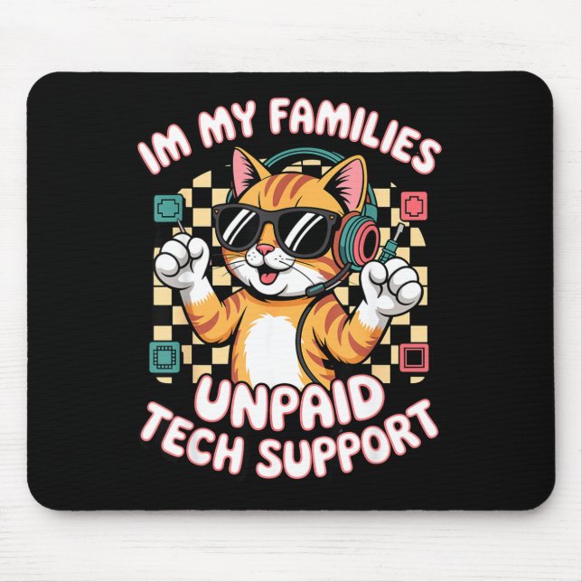 Lustige unbezahlte Tech-PC-Support orange Tabby-Ka Mousepad (Vorne)