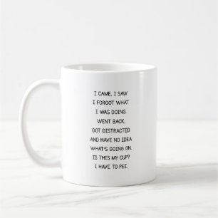 Lustige vergessliche Zitat-Tasse für Kaffeeliebhab Kaffeetasse