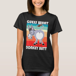 Lustige Vermutung Was Esel Arsch Für Esel Und Pfer T-Shirt