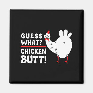 Lustige Vermutung Was_ Hühnerhintern! Grafikdesign Magnet