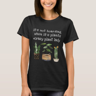 Lustige Verrückte Pflanzenlady Topfpflanze & Kaktu T-Shirt