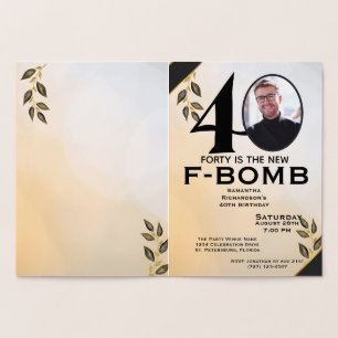 Lustige Vierzig ist die neue F-Bombe Damen Folienkarte