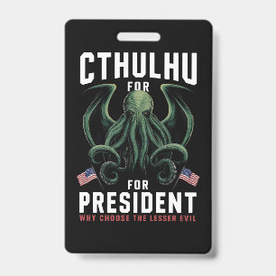 Lustige Wahlen 2024 Cthulhu für Präsident Ausweis