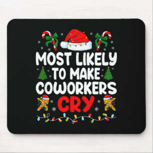 Lustige wahrscheinlich dazu bringen, Arbeitskolleg Mousepad