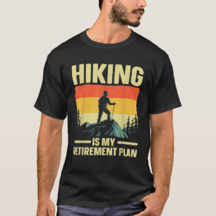 Lustige Wanderskunst für Männer Frauen Wanderung B T-Shirt