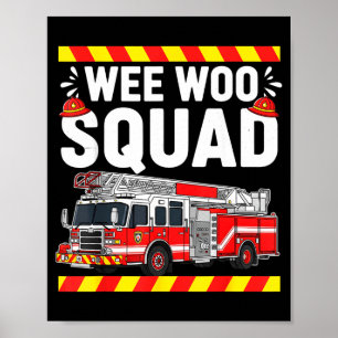 Lustige Wee Woo Squad Feuerwehr Feuerwehrmann Fi Poster