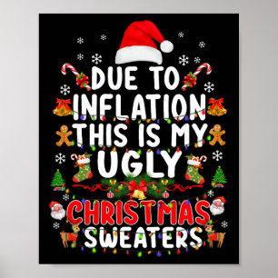 Lustige wegen Inflation hässliche Weihnachtspullov Poster