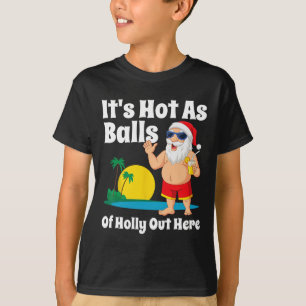 Lustige Weihnachten im Juli heiß wie Santa Sommerp T-Shirt