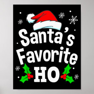 Lustige Weihnachten Santas Lieblings-Ho-Unartige-P Poster
