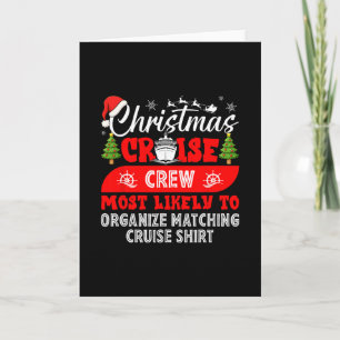 Lustige Weihnachts-Kreuzfahrt-Crew wird wahrschein Karte