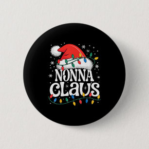 Lustige Weihnachts-Oma Nonna Claus Weihnachten Button