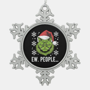 Lustige Weihnachtskatze Igitt Leute Katzensiebhabe Schneeflocken Zinn-Ornament