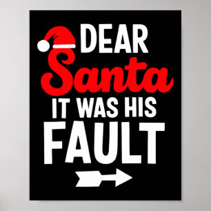 Lustige Weihnachtspaare Lieber Santa Es War Seine Poster