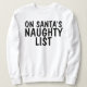 Lustige WeihnachtsSweatshirts, FRECH Sweatshirt (Design vorne)