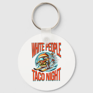 Lustige weiße Leute Taco-Nacht Hamburger Skifahren Schlüsselanhänger