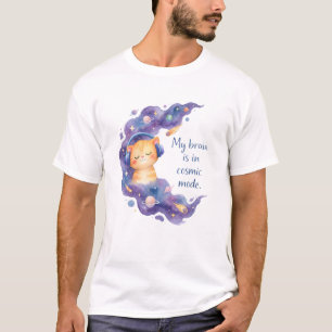 Lustige Weltraumkatze Mein Gehirn Ist Im Kosmische T-Shirt