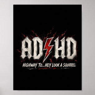 Lustige Werbung Hd Highway To Hey Look A Squirrel Poster