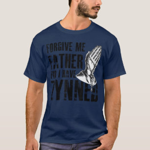 Lustige Wortspiel-Generation Z Vergib mir, Vater, T-Shirt