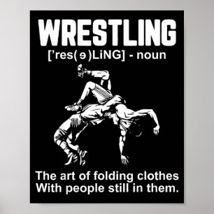 Lustige Wrestling-Definition Die Kunst des Faltens Poster