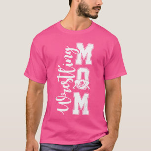 Lustige Wrestling-Mutter Wrestler-Mutter T-Shirt