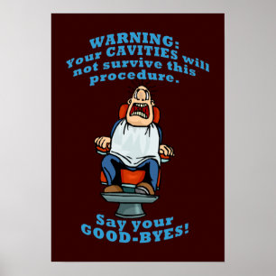 Lustige Zahnarzt-Büro-Wand-Kunst Poster
