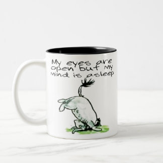Lustige Zitat-Tasse "Meine Augen sind offen" Zweifarbige Tasse