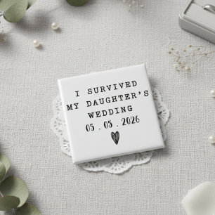 Lustige Zitate: Ich habe die Hochzeit meiner Tocht Button