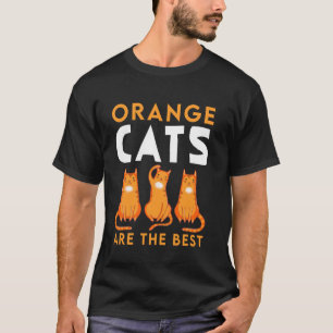 Lustige Zitate über orange getigerte Katzen - Besi T-Shirt