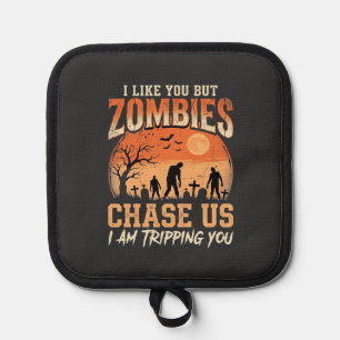 Lustige Zombies Halloween Jagd auf uns Design Topflappen