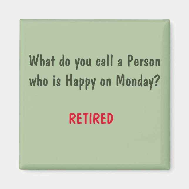 Lustigen Sprüche Square Magnet 3 (Vorne)