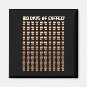 Lustiger 100 Tage Kaffee-Lehrer Frohen 100. Tag O Magnet