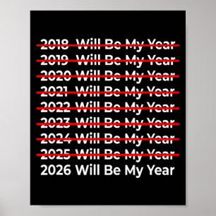 Lustiger 2026 Wird Mein Jahr Zitat - Frohes Neues Poster