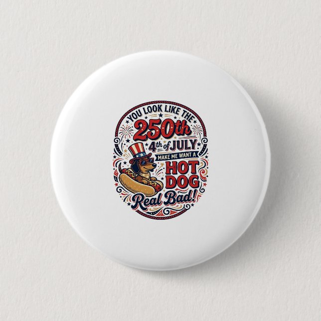 Lustiger 250. 4. Juli Hot Dog Dachshund Button (Vorderseite)