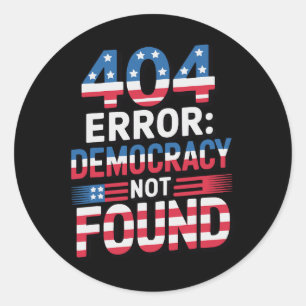Lustiger 404-Fehler IT-Technologie USA Liberaler D Runder Aufkleber
