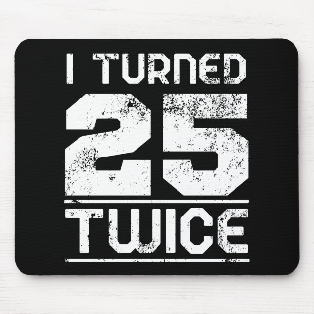 Lustiger 50. Geburtstag Mousepad (Vorne)