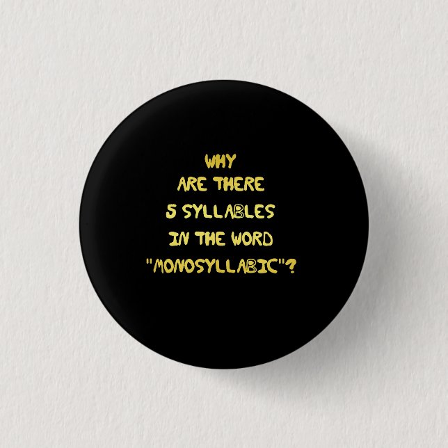 Lustiger 5-Silben-Rechtschreibwitz Button (Vorderseite)