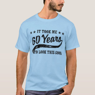 Lustiger 60. Geburtstag T-Shirt