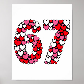 Lustiger 67 Meme 6 7 Gen Alpha Slang für Valentins Poster
