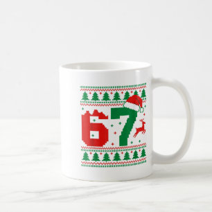 Lustiger 67 Meme 6 7 hässlicher Pullover Weihnacht Kaffeetasse