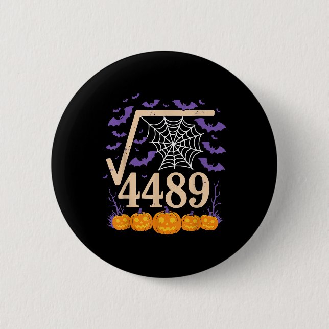 Lustiger 67 Meme Mathelehrer 6 7 Quadratwurzel 448 Button (Vorderseite)