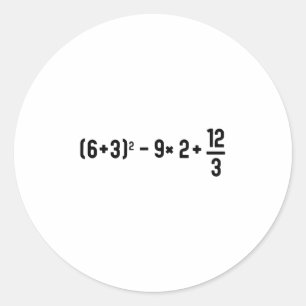 Lustiger 67 Meme Pemdas Grundschul-Mathematiklehre Runder Aufkleber