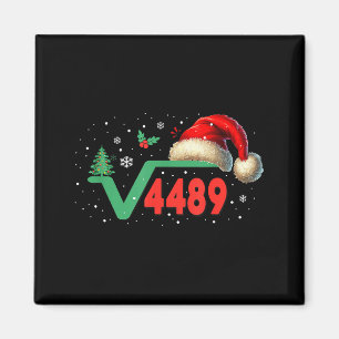 Lustiger 67 Meme Quadratwurzel 4489 Slang Matheleh Magnet
